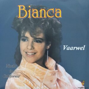 Bianca - Vaarwel Nacht in Californië