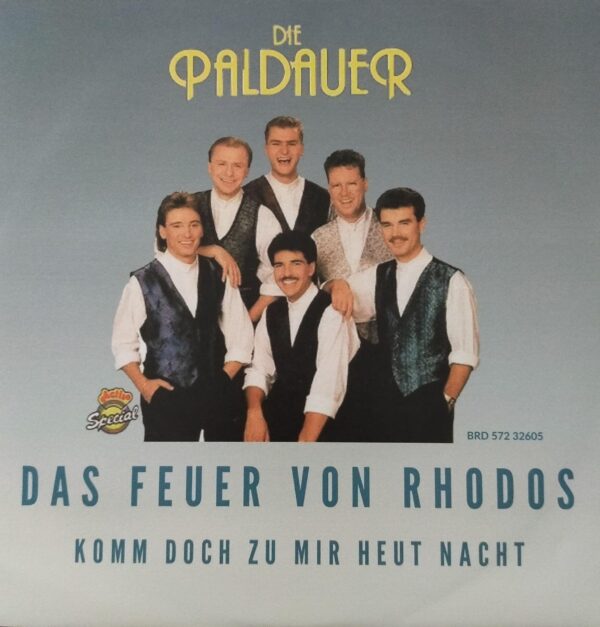 Die Paldauer - Das Feuer von Rhodos Komm doch zu mir heut nacht