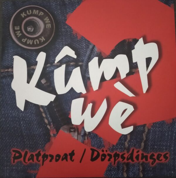 Kûmp wè - Platproat Dörpsdinges