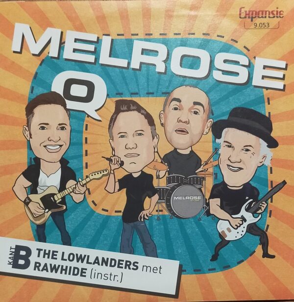 Melrose - O The Lowlanders - Rawhide (instr)