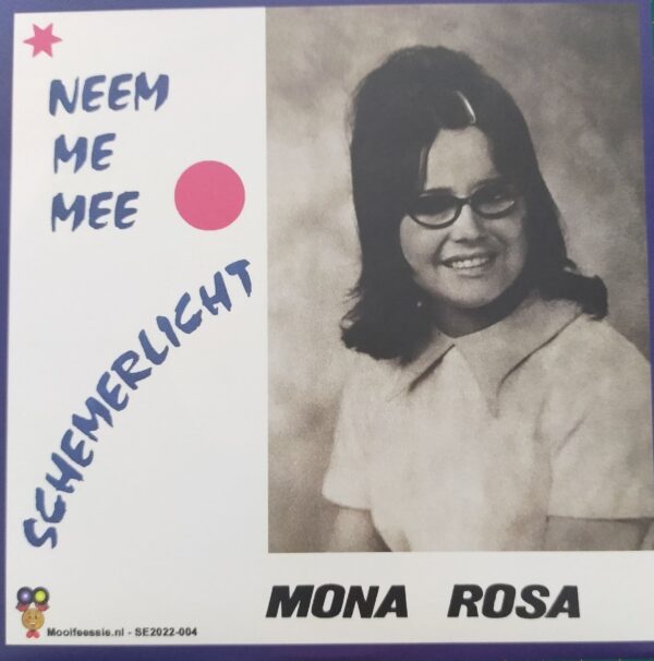 Mona Rosa - Neem me mee Schemerlicht