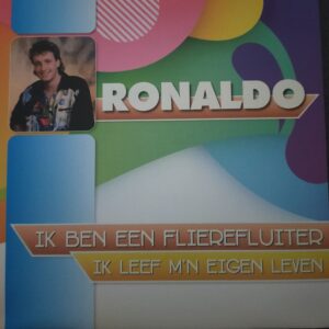 Ronaldo - Ik ben een flierefluiter Ik leef m'n eigen leven