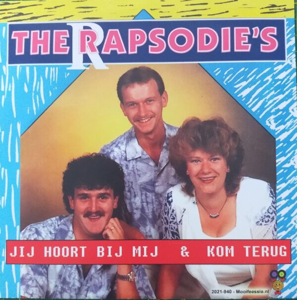 The Rapsodie's - Jij hoort bij mij Kom terug