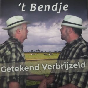 t Bendje - Getekend Verbrijzeld b1 Waanzin b2 Land voorbij de wilken