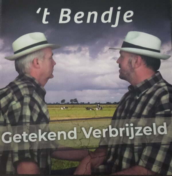 t Bendje - Getekend Verbrijzeld b1 Waanzin b2 Land voorbij de wilken