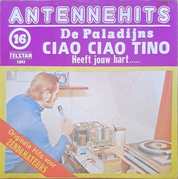 De Paladijns - Ciao ciao Tino Heeft jouw hart …. B