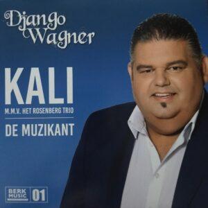 Django Wagner - Kali De muzikant