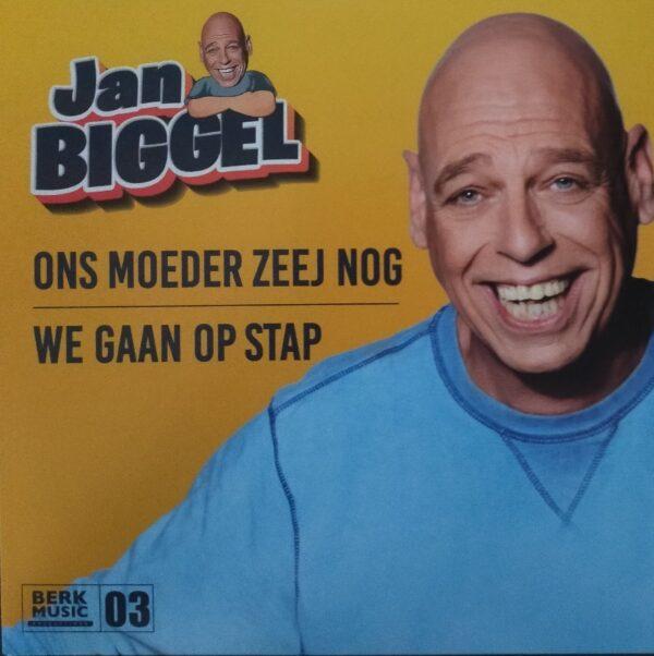 Jan Biggel - Ons moeder zeej nog We gaan op stap