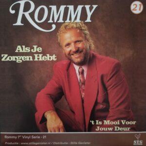 Rommy - Als je zorgen hebt 't Is mooi voor jouw deur (deel 21)