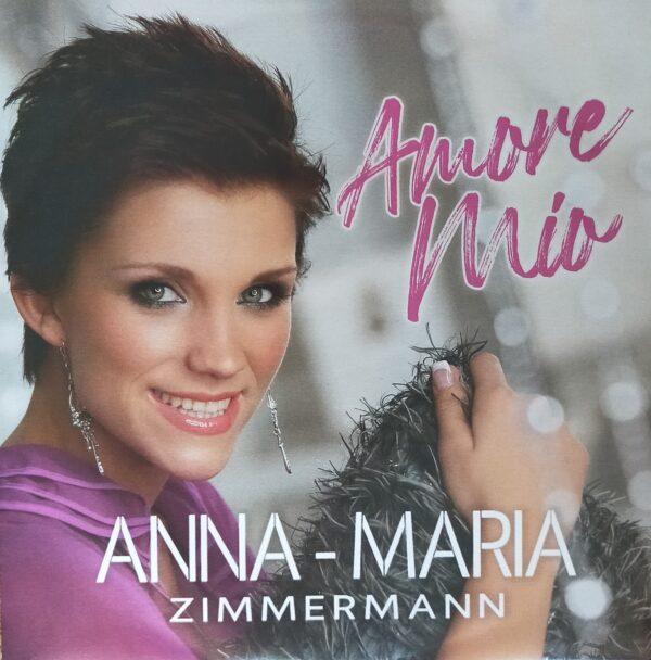 Anna-Maria Zimmermann - Amore mio Dich gibt es 1000 mal noch besser