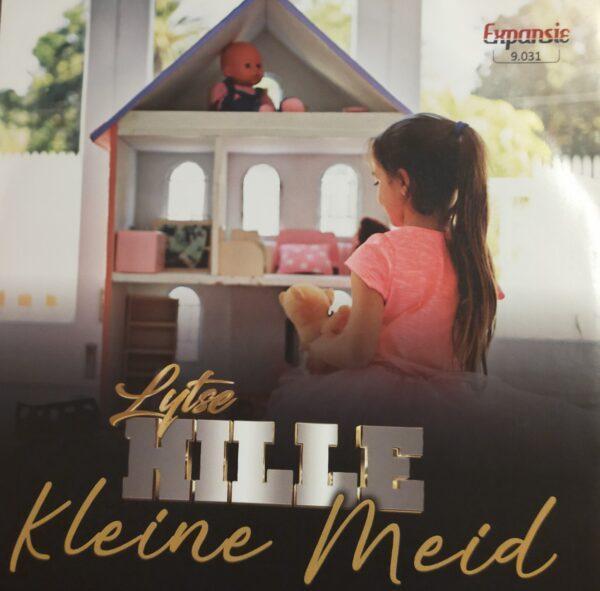 Lytse Hille - Kleine meid Achter jouw lach verberg jij elke traan