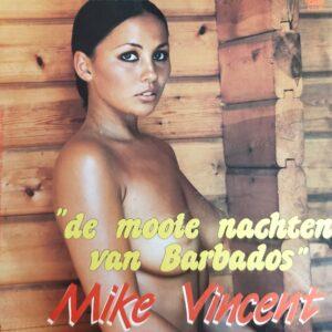 Mike Vincent - De mooie nachten van Barbados Saragossa