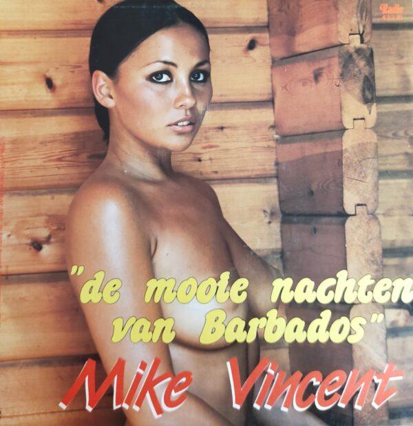 Mike Vincent - De mooie nachten van Barbados Saragossa