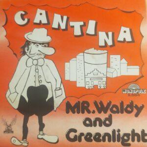 Mr. Waldy and Greenlight - Cantina Silver drops