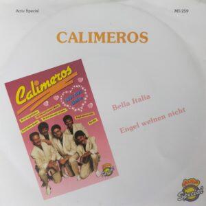 Calimeros - Bella Italia Engel weinen nicht