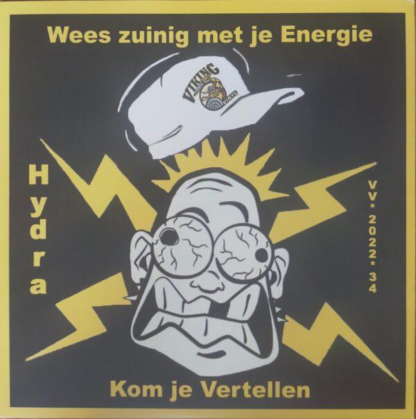 Hydra - Wees zuinig met je energie Kom je vertellen