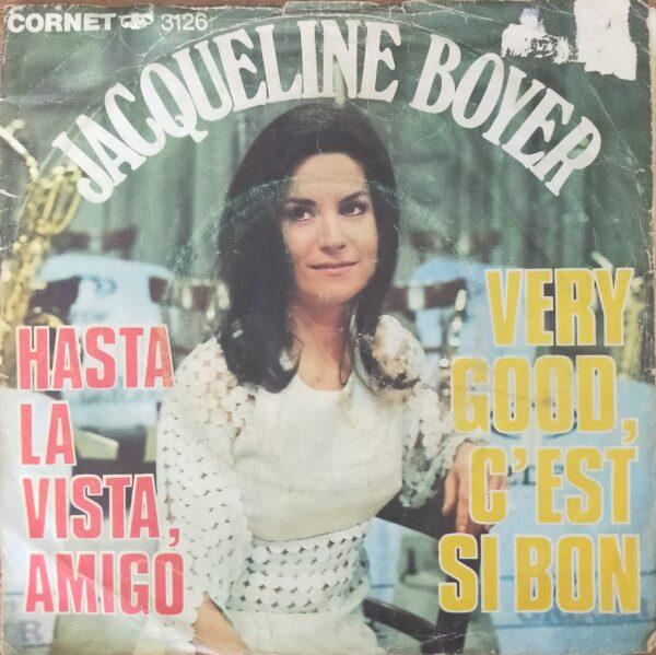 Jacqueline Boxer - Very good, c'est si bon Hasta la vista, amigo