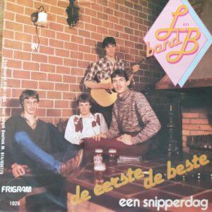 L en B band - De eerste de beste Een snipperdag