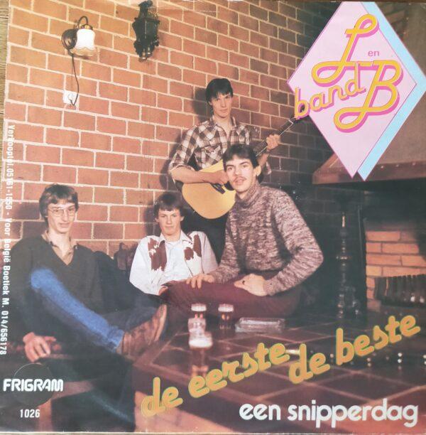 L en B band - De eerste de beste Een snipperdag