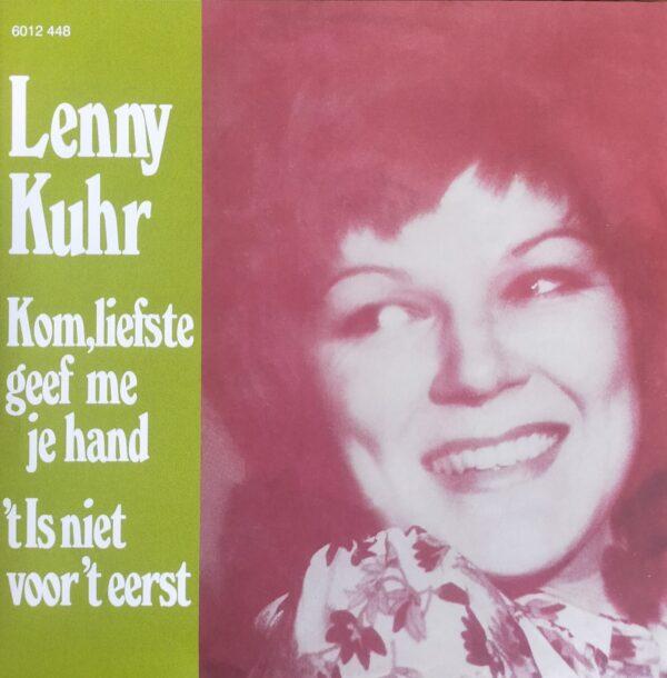 Lenny Kuhr - Kom, liefste geef me je hand 't is niet voor 't eerst