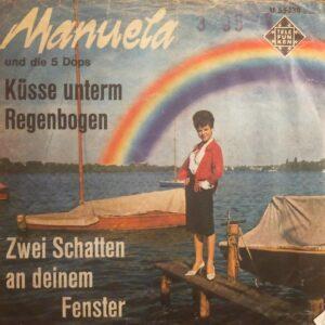 Manuela und die 5 dops - Küsse unterm regenbogen Zwei schatten an deinem fenster