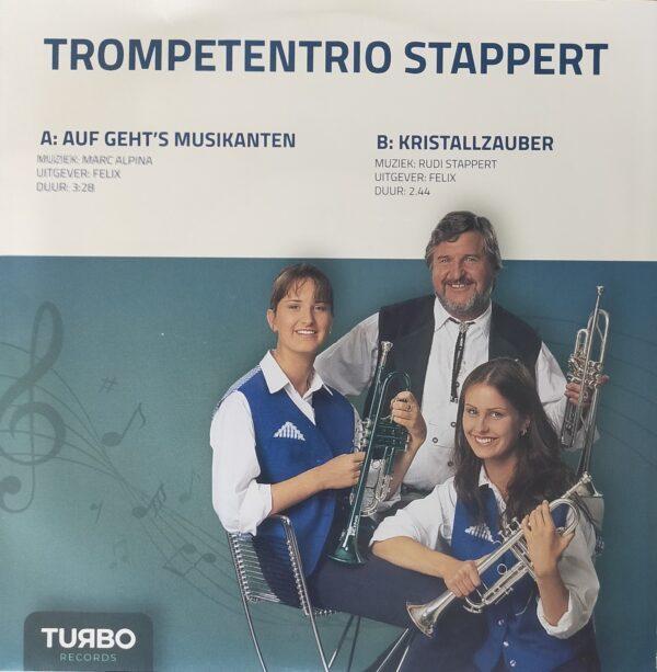 Trompetentrio Stappert - Auf geht's musikanten Kristallzauber B