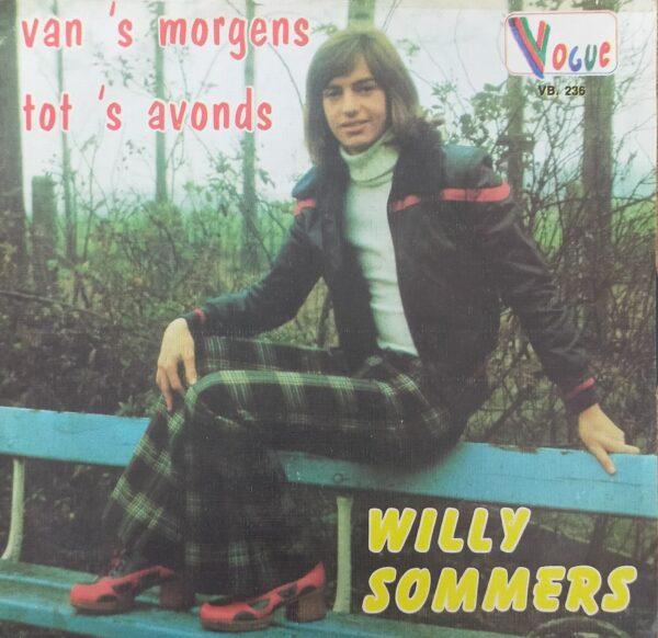 Willy Sommers - Van 's morgens tot 's avonds nee meisje, nee