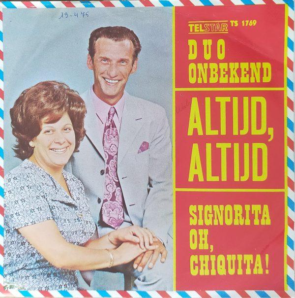 Duo Onbekend - Altijd, altijd Signorita oh, chiquita