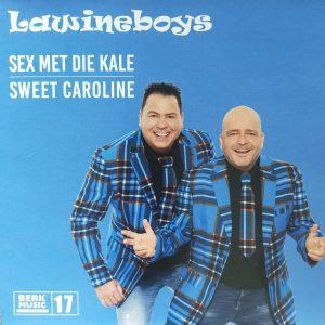 Lawineboys - Seks met die kale Sweet Caroline