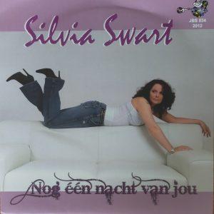 Silvia Swart - Nog één nacht van jou De tijd blijft staan