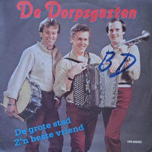 De dorpsgasten - De grote stad Z'n beste vriend