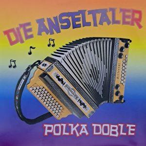 Die Anseltaler - Polka doble Bahnfahrt