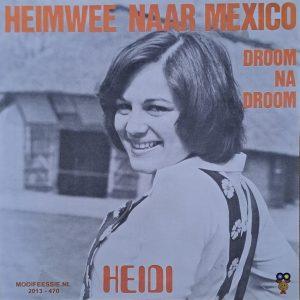 Heidi - Heimwee naar Mexico Droom na droom