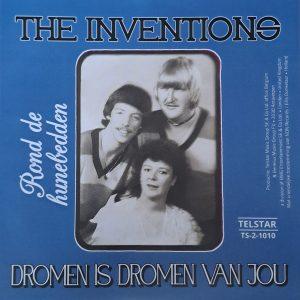 The Inventions - Domen is dromen van jou Rond de hunebedden