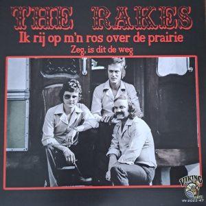 The Rakes - Ik rij op m'n ros over de prairie Zeg, is dit de weg