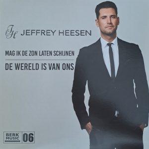 Jeffrey Heesen - mag ik de zon laten schijnen de wereld is van ons