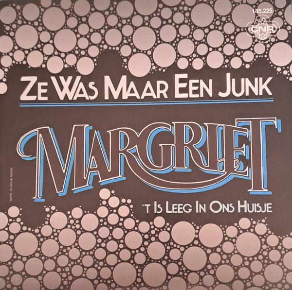 Margriet - Ze was maar een junk 't is leeg in ons huisje