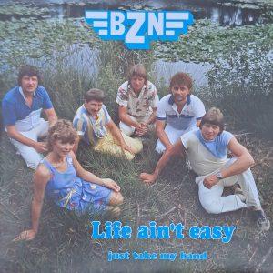 BZN - Life ain't easy Just take my hand