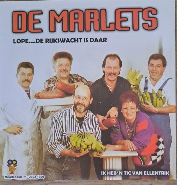 De Marlets Lope ... de rijkswacht is daar Ik heb 'n tic van ellentrik