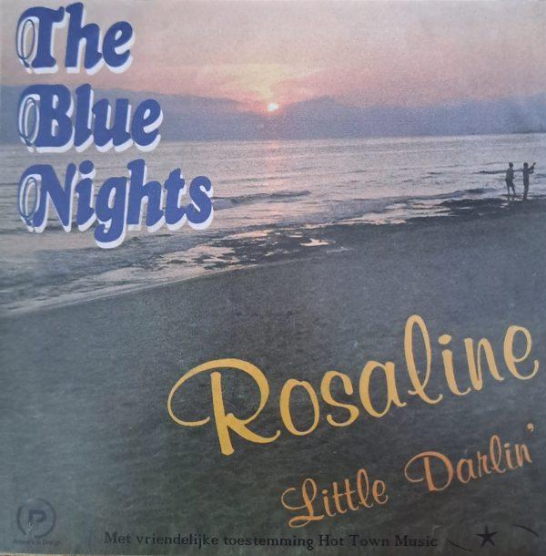 The Blue Nights - Rosaline little darlin