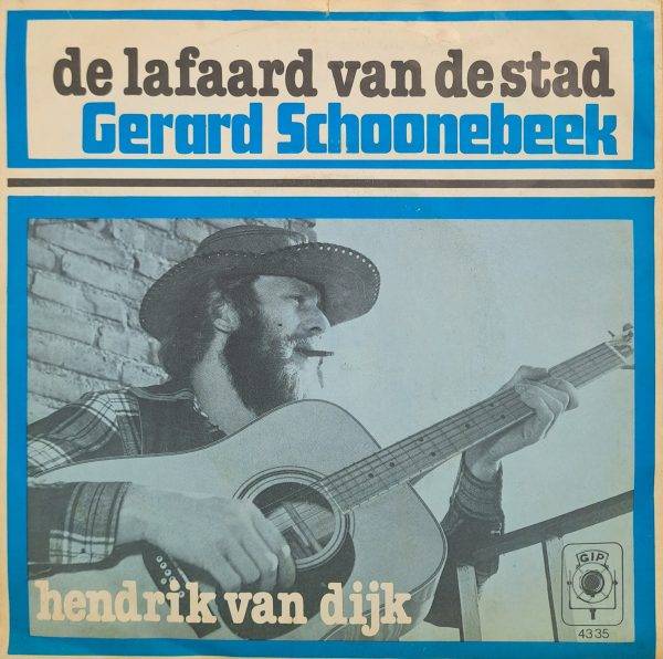 Gerard Schoonebeek - De lafaard van de stad Hendrik van Dijk