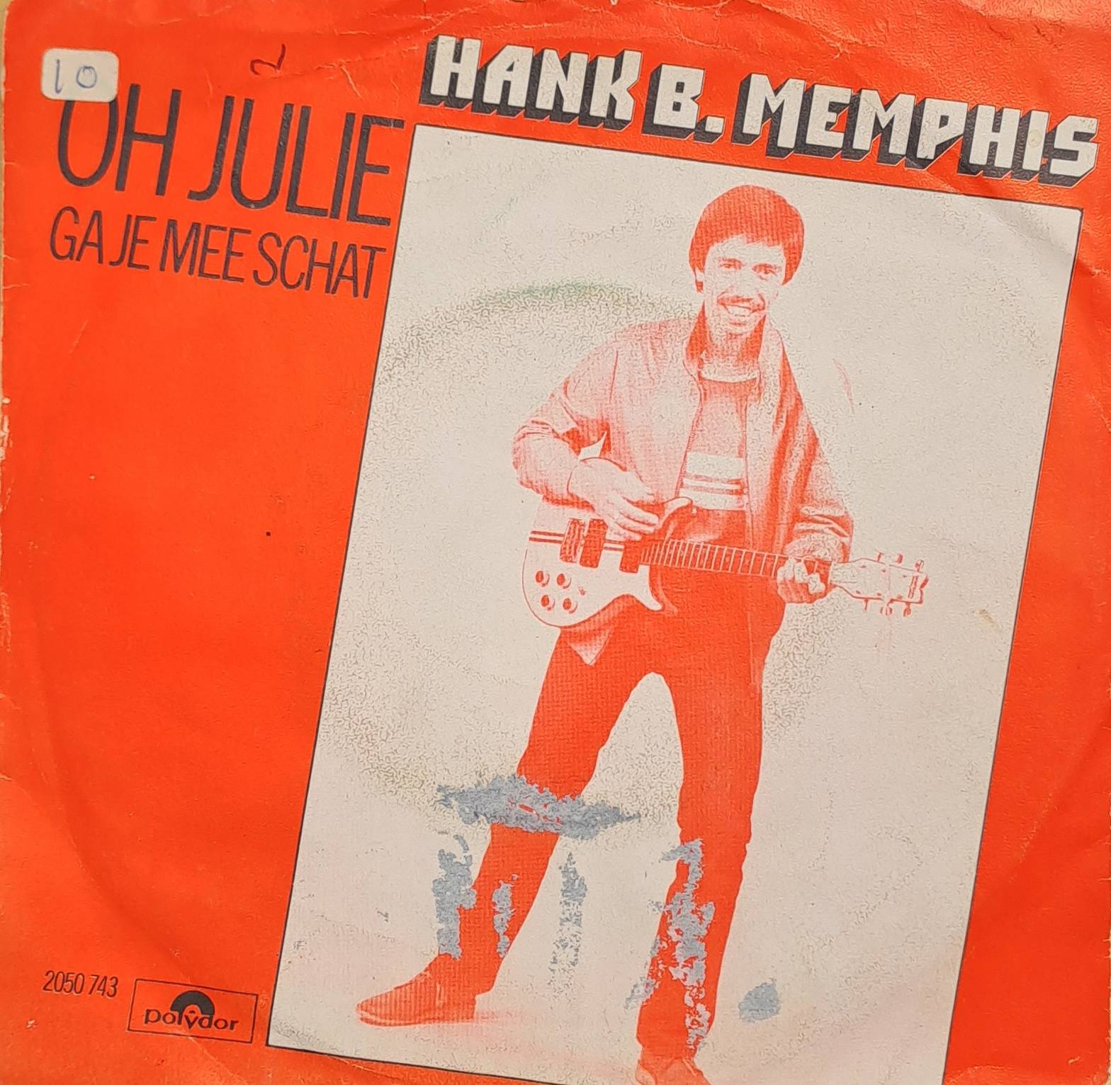 Hank B. Memphis – Oh Julie | Sterrecords