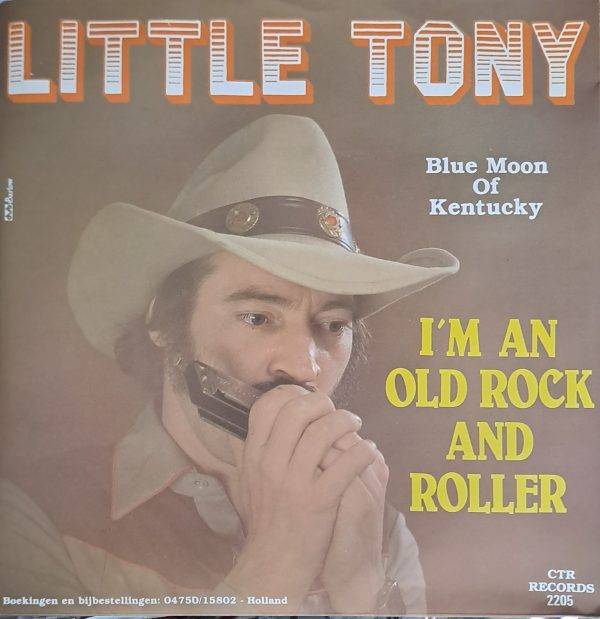 Little Tony - I'm an old rock and roller Blue moon of Kentucky