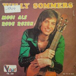 Willy Sommers - Mooi als rode rozen Huisje a