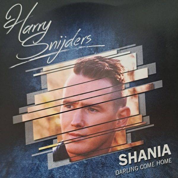 Harry Snijders - Shania Darling come home