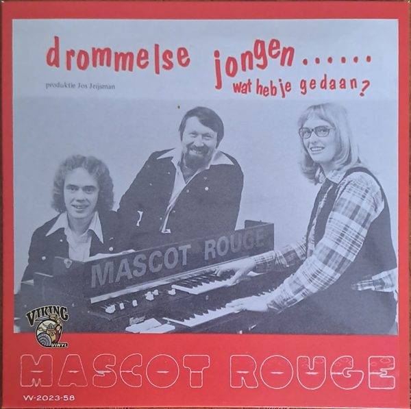 Mascot Rouge - Drommelse jongen Je lacht je toch te barste