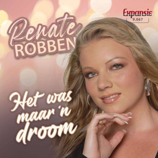 Renate Robben - Het was maar 'n droom Jij bent mooier als je lacht