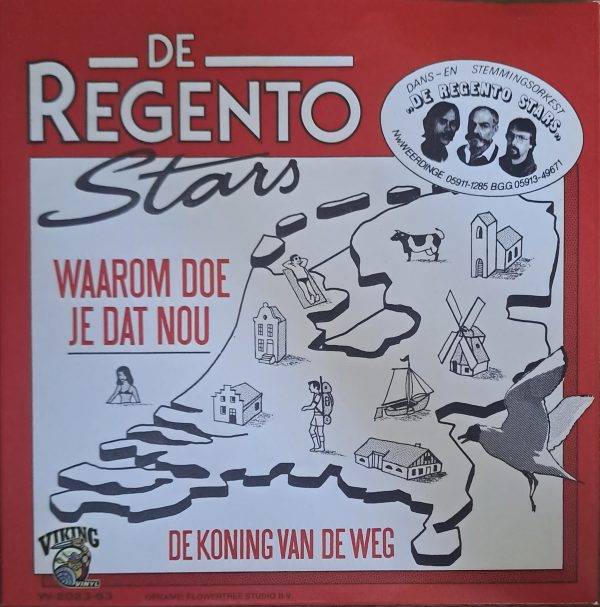 De Regento Stars - Waarom doe je dat nou De koning van de weg