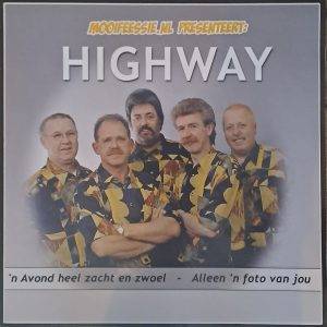 Highway - 'n Avond heel zacht en zwoel Alleen 'n foto van jou A