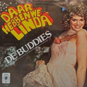 De Buddies - Daar hebben we Linda Gein is goed… 'n muzikant A